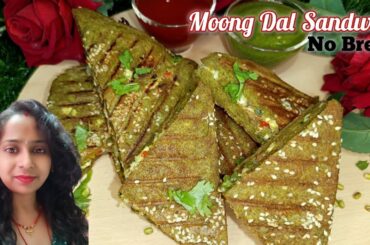 Sandwich Goals No-Bread Moong Dal Delight |Moong Dal Sandwich | Healthy High Protein Sandwich