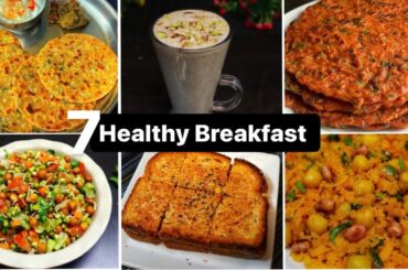 7 High Protein Veg BREAKFAST RECIPES for Weight Loss | 7 Healthy Breakfast |