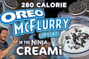 Ninja Creami Oreo McFlury but FEWER CALORIES & MORE PROTEIN!