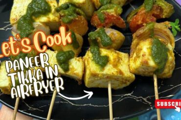 AirFryer paneer tikka,Paneer tikka on Airfryer,Yummy & healthy snacks recipe, weightloss dinner!