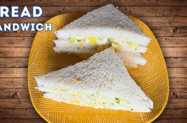 Quick & Healthy Bread Sandwich Recipe | Super Easy Super Tasty Sandwich