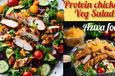 Grilled Chicken&VegSalad, Healthy Salad Recipe (weight loss Recipe)Vegetables Chicken Salad Recipe