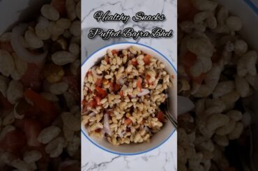 Puffed Bajra Bhel - Healthy  Snacks 2 #youtubeshorts #healthy #snacks #recipe
