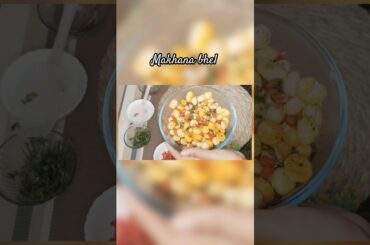 #shorts Makhana bhel recipe #healthysnacks  #makhana #desitadkaswadgharka #eveningsnacks