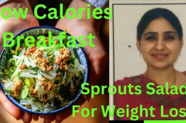 Low Calorie Breakfast Ideas To Make In 2024 | Sprouts Salad For Weight Loss