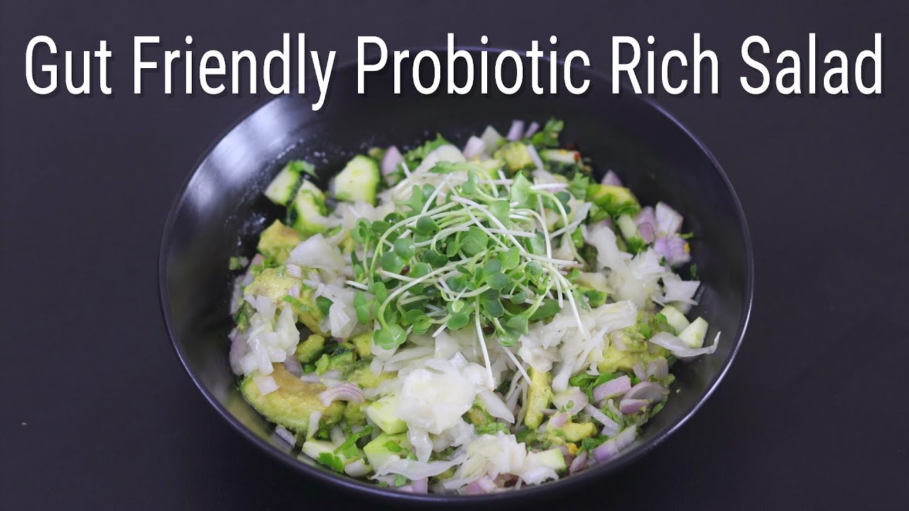 Gut Friendly Probiotic Rich Salad Recipe – Healthy Salad Recipes For Weight Loss – Avocado Salad Gut Friendly Probiotic Rich Salad Recipe - Healthy Salad Recipes For Weight Loss - Avocado Salad