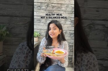 Balanced meal |Dt.Sonal #balanceddiet #balancedfood #healthyrecipes #diettips #dietitian