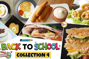 Back to School Lunch box Recipes Collection 4 By Food Fusion