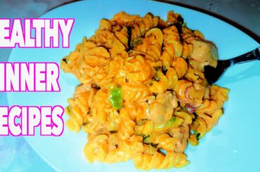 HEALTHY DINNER RECIPES