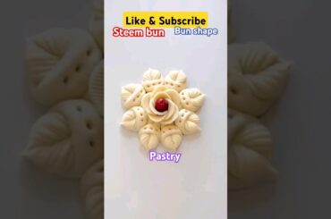 pastry #bun shape #steem bun #homemade #healthy #recipes #viralvideo #viralrecipe #cake