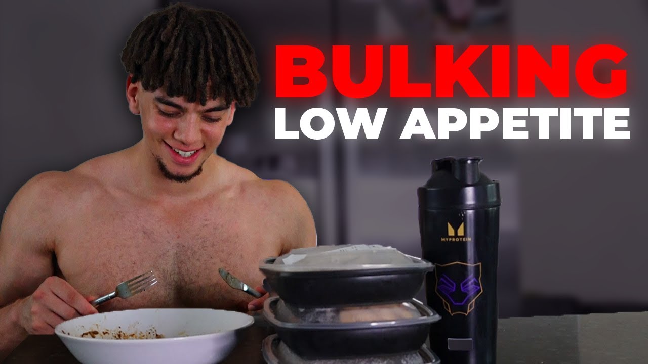 How To Bulk Up With A Low Appetite How To Bulk Up With A Low Appetite