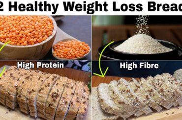 2 High Fibre, High Protein Bread Recipes | No Flour,No Yeast,No Oven | healthy breakfast ideas