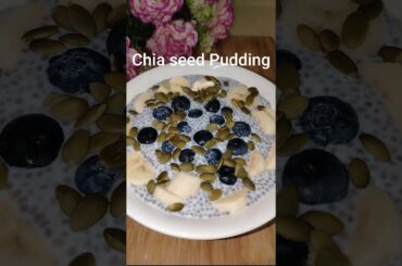 Chia pudding | Healthy breakfast recipe | #Chia seed pudding recipe #Chiapudding  #shorts