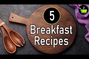 Healthy Breakfast Recipes | High Protein Breakfast Recipes | Easy Breakfast Recipes | Nashta Recipes