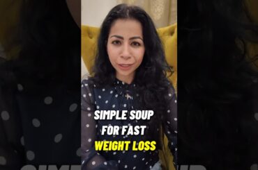 Healthy Simple Soup For Fast Weight Loss | #Shorts #weightloss #Soup #recipe #ashortaday #skincare