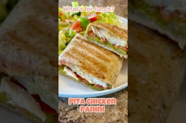 Easy healthy lunch idea/chicken panini #easyrecipe #healthyfood #lunch #mealideas #sandwich #pita
