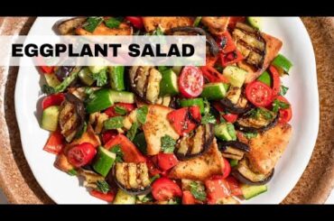 Eggplant Salad | Easy, Healthy Salad Recipe! (Eggplant Recipe)