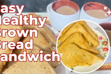 Easy Healthy Brown Bread Sandwich24 August 2024 #ytvideo #video #youtubevideo