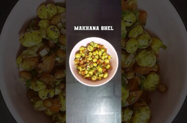 "Crunchy Makhana Bhel: A Healthy & Delicious Snack Recipe!" #shorts #trending #chaat #cooking #reels