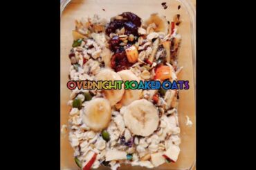 Overnight Oats | Best Healthy Breakfast | Weight loss Recipe #oats #weightloss #shortsfeed