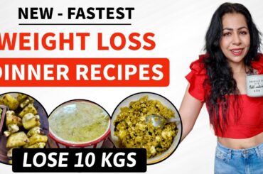 Fastest Weight Loss Dinner Recipes | How To Lose Weight Fast In Hindi - Lose 10 Kgs | Fat to Fab