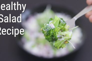 Broccoli Salad Recipe - Healthy Salad Recipes For Weight Loss | Skinny Recipes