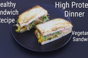 High Protein Sandwich For Dinner - Healthy Sandwich Recipes For Weight Loss | Skinny Recipes