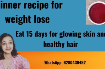 Healthy dinner ideas for Weight Loss | Weight Loss Dinner soup Recipes | @dietitianHarpreet05