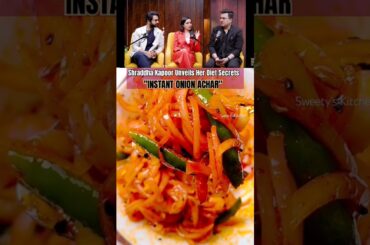 Shraddha Kapoor's Favourite Onion Achar Recipe #shorts #shraddhakapoor #achar #ashortaday