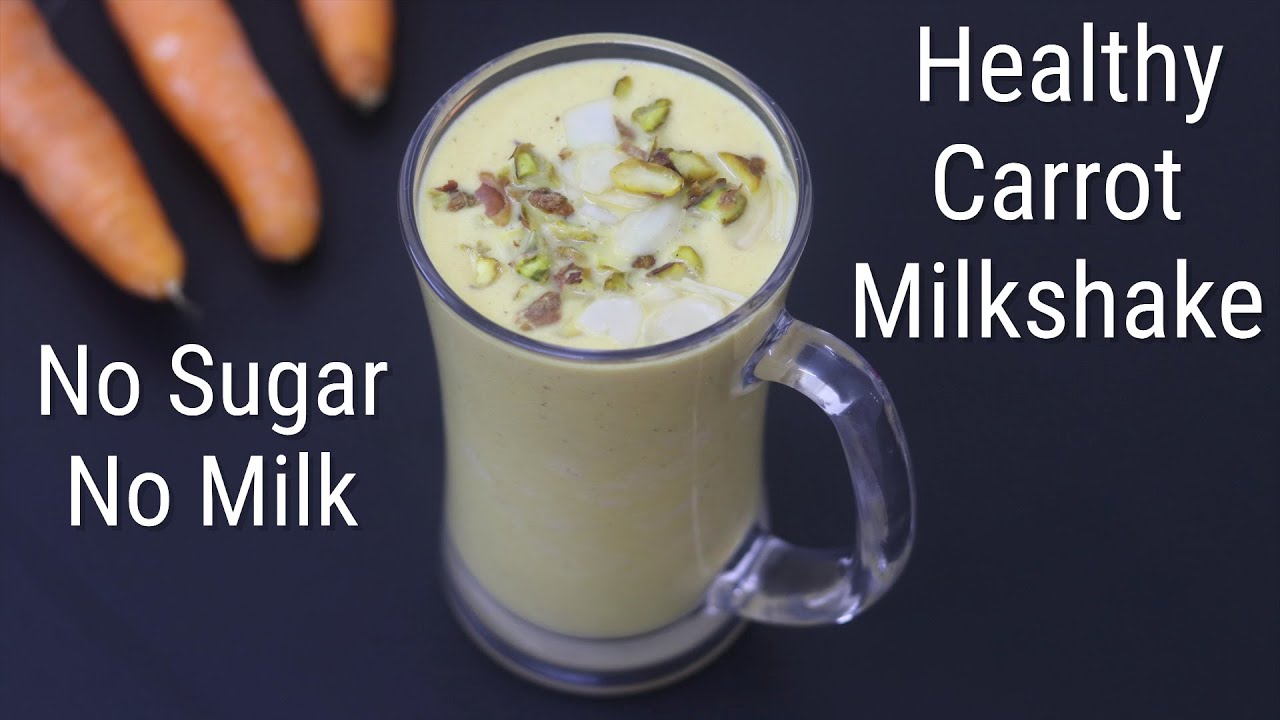 Carrot Milkshake Recipe – No Milk – No Sugar – Weight Loss Healthy Energy Drink | Skinny Recipes Carrot Milkshake Recipe - No Milk - No Sugar - Weight Loss Healthy Energy Drink | Skinny Recipes
