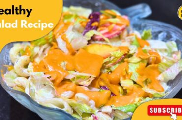 Healthy Salad Recipe By Foody House | Quick & Easy Salad Dressing Recipe By Foody House