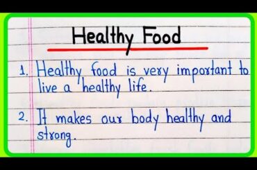10 Lines On Healthy Food Essay In English | Essay On Healthy Food In English | Healthy Food 10 Lines