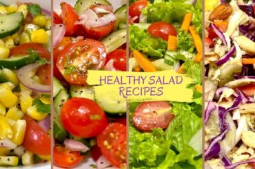 Healthy Salad Recipes | 4 Easy & Healthy Salad Recipes for weight loss