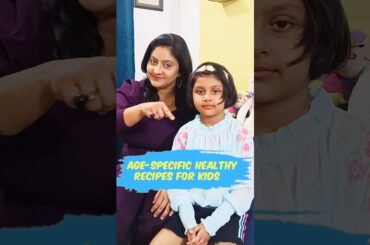 Age - Specific Healthy recipes for Kids| food chart |kids food #shorts #ytshorts #mommywithshanaayaa