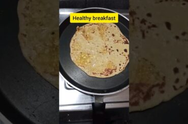Soft paratha recipe healthy breakfast recipes #shorts #breakfastrecipe #trending #short #indianfood