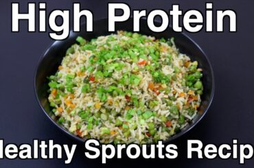 High Protein Dinner - Sprouts Veg Fried Rice Recipe - Healthy Vegan Recipes | Skinny Recipes