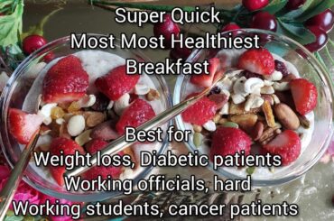 Quick and Easy Most Most Healthiest weight loss Recipe|| Quick healthy breakfast|| New Recipe