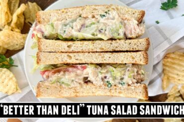 "Better than Deli" Tuna Salad Sandwich | EASY 10 Minute Recipe