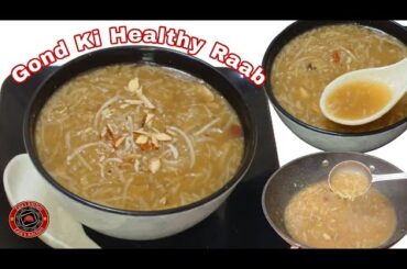Gond Ki Raab/Jain Paryushan Parna Special/ Healthy Drink Recipe/After Delivery Food/ Gujarati Recipe