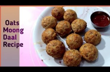 Oats or Moong Daal Recipe| Healthy Breakfast Recipe| How To Make Moong Daal Recipe|Moong Daal Nasta|