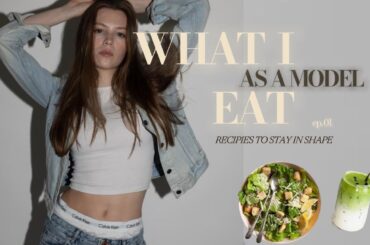 WHAT I EAT IN A DAY AS A MODEL I HEALTHY RECIPES TO STAY IN SHAPE I meg morton