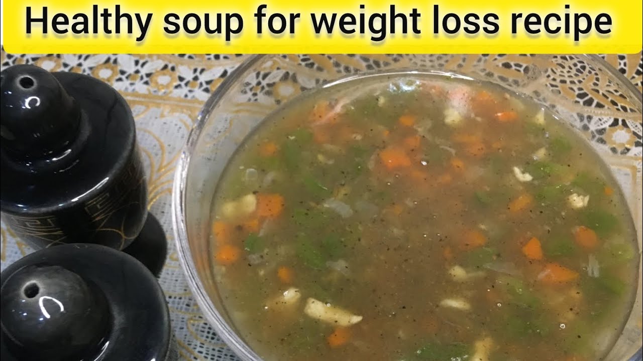 Healthy and perfect soup/weight loss recipe with Noor kitchen Healthy and perfect soup/weight loss recipe with Noor kitchen