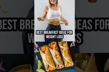 5 Healthy Breakfast For Weight loss# Breakfast foods for Weight loss #food #shorts #youtubeshorts