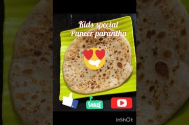 Kids special - quick paneer parantha recipe #healthy #youtubeshorts #ytshorts  #shorts #trending