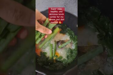 Super easy, healthy, and delicious lunch combo for my diet journey. #healthyfood #shortvideo