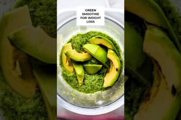 GREEN SMOOTHIE RECIPE FOR HEALTHY & WEIGHT LOSS | Easy & Healthy Breakfast Ideas!#short