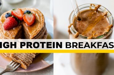 5 HEALTHY BREAKFAST IDEAS | easy, high-protein recipes
