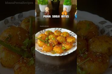 Trending Recipe of Healthy Sooji Poha Bites #shorts #recipe #healthy #snacks #sooji
