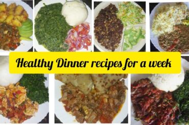 HEALTHY DINNER RECIPE IDEAS FOR A WEEK// WHAT I HAD FOR A WEEK#food #dinner#yummy