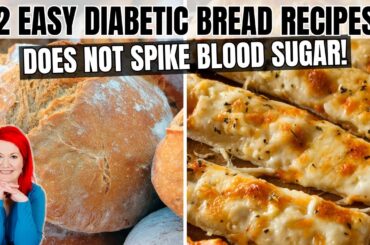 2 Diabetic Friendly Bread Recipes You NEED NOW | 3 INGREDIENTS ONLY | Low Carb Healthy Bread Recipes